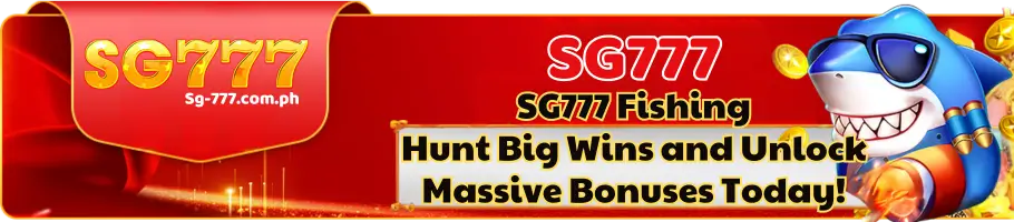 SG777 Fishing Hunt Big Wins and Unlock Massive Bonuses Today! (1)